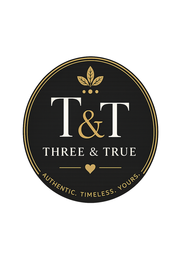 Three & True